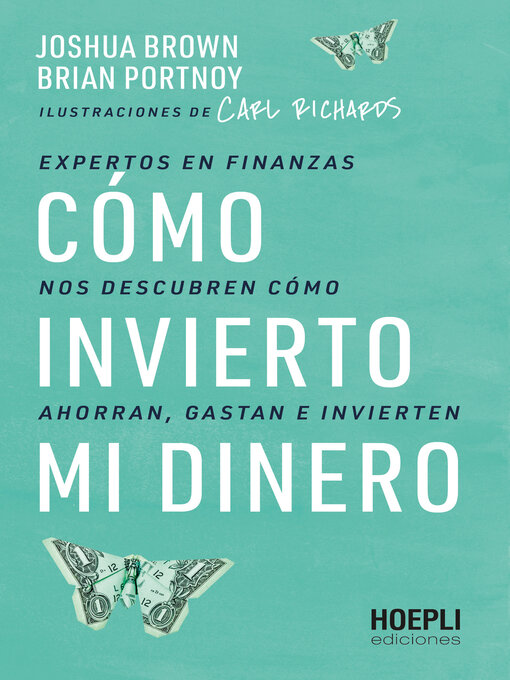 Title details for Cómo invierto mi dinero by Joshua Brown - Available